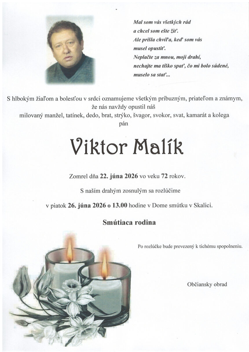 Parte s oznámením o úmrtí Viktora Malíka zo Skalice, obsahujúce dátum úmrtia, vek, informácie o poslednej rozlúčke a smutnú správu rodiny.
