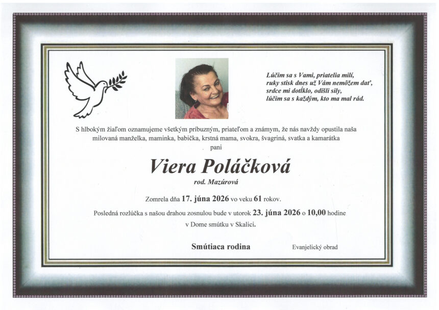 Parte so smútočným oznámením o úmrtí Viery Poláčkovej zo Skalice, vrátane dátumu úmrtia, veku a informácií o poslednej rozlúčke.