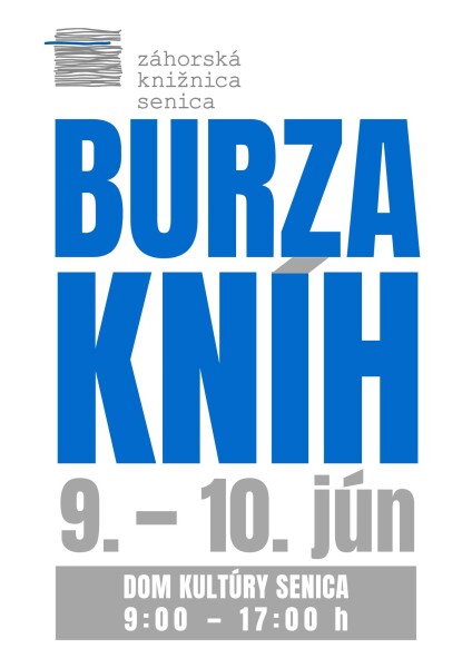 Plagát burzy kníh v Dome kultúry Senica s informáciami o termíne 9. a 10. jún a čase od 9:00 do 17:00 hod.