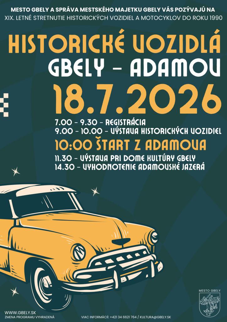 Plagát oznamujúci 19. ročník stretnutia historických vozidiel a motocyklov v Gbeloch s dátumom a programom podujatia.