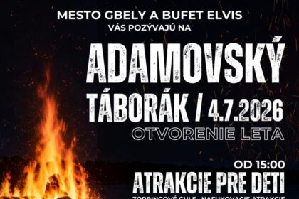 Plagát podujatia Adamovský táborák 2026 so základnými informáciami o dátume, čase a programe pri Adamovských jazerách.