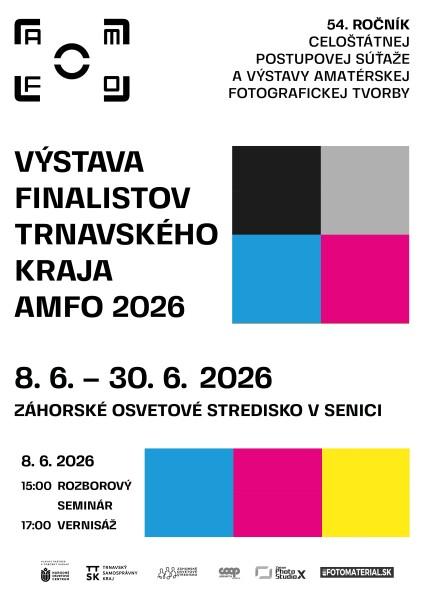 Plagát výstavy finalistov fotografickej súťaže AMFO 2026 v Záhorskom osvetovom stredisku v Senici s dátumom konania a časmi podujatí.