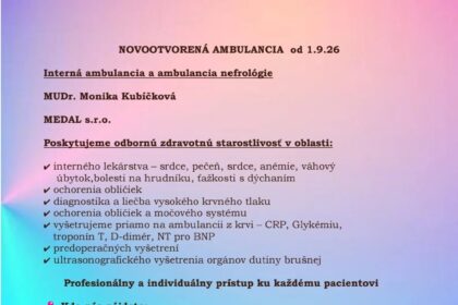 Leták novej internej a nefrologickej ambulancie MUDr. Moniky Kubíčkovej na poliklinike v Holíči