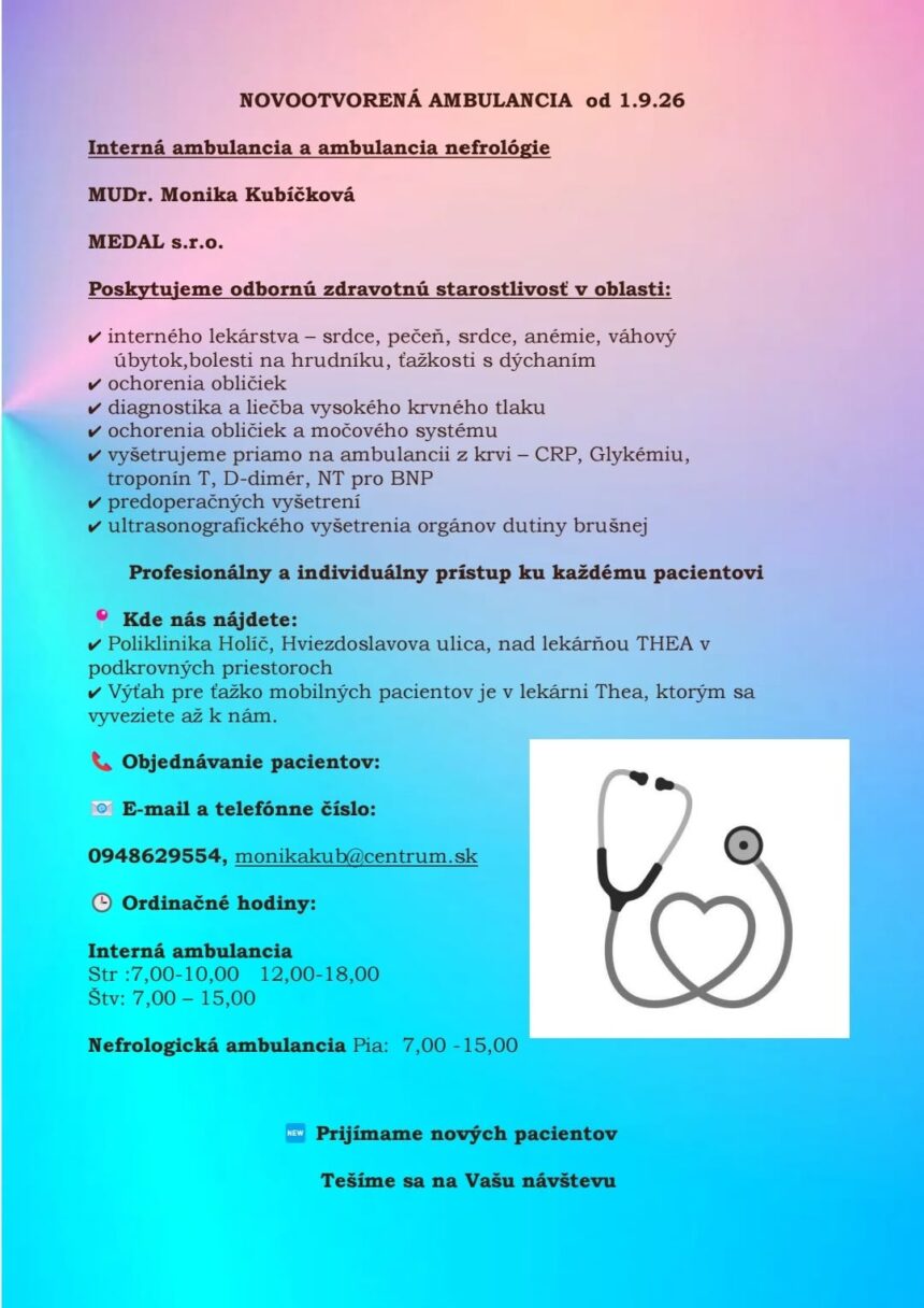 Leták novej internej a nefrologickej ambulancie MUDr. Moniky Kubíčkovej na poliklinike v Holíči
