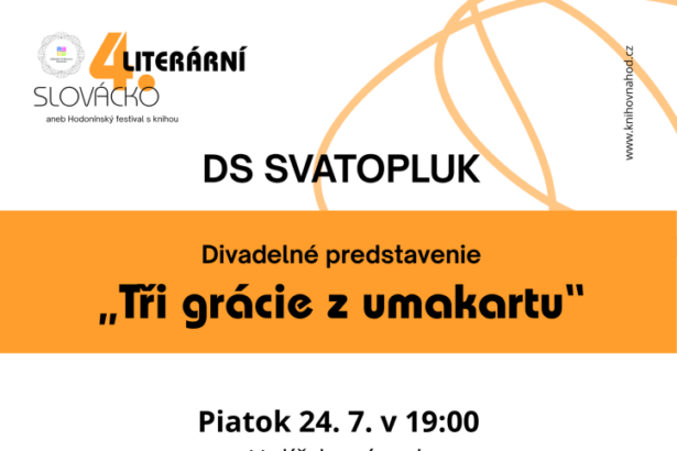 Plagát k divadelnému predstaveniu Tri grácie z umakartu na Holíčskom zámku.