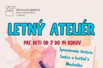 Plagát podujatia Letný ateliér v Záhorskej galérii pre deti od 7 do 14 rokov s informáciami o termíne a čase konania tábora.