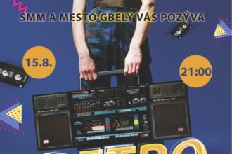 Plagát podujatia Retro Mánia v Gbeloch s informáciami o dátume, mieste, DJ-ovi a vstupnom.
