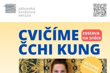 Pozvánka na cvičenie Čchi kung s Ľubomírou Kováčovou, ktoré sa uskutoční vo dvore Záhorskej knižnice v Senici 8. júla od 17:00 do 18:15.