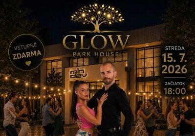 Pozvánka na tančírnu pod holým nebom v Senici 15. júla 2026 s výučbou salsy, argentínskeho tanga a bachaty, konajúcu sa v GLOW PARK HOUSE.