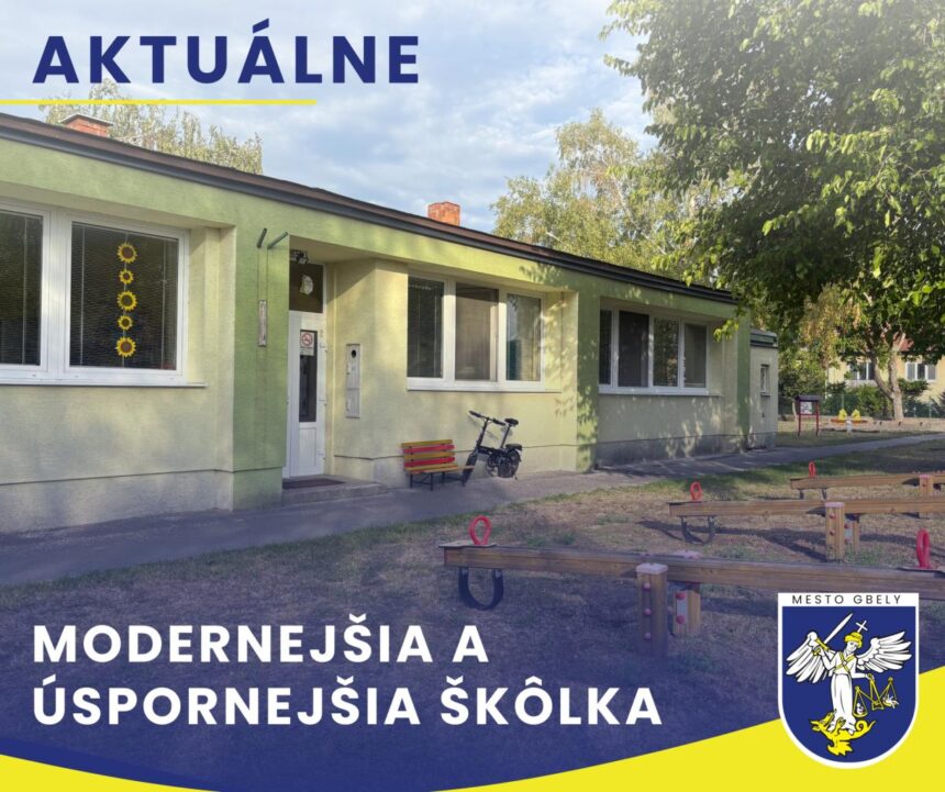 Budova materskej školy v Gbeloch počas modernizácie zameranej na úsporu energií.