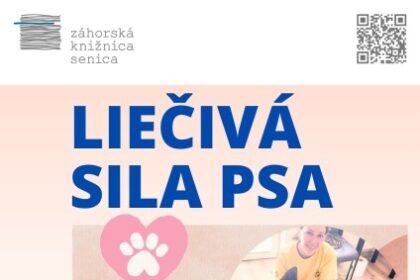 Plagát Záhorskej knižnice v Senici k podujatiu o kanisterapii a liečivej sile psa.