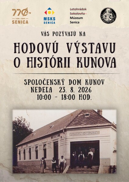 Pozvánka na hodovú výstavu o histórii Kunova v Spoločenskom dome Kunov.