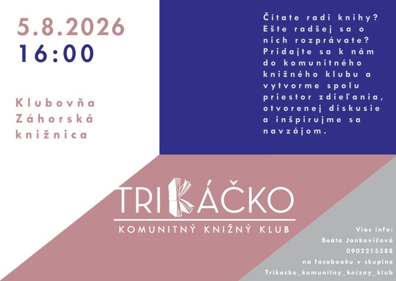 Pozvánka na stretnutie komunitného knižného klubu TriKáčko v Záhorskej knižnici v Senici.