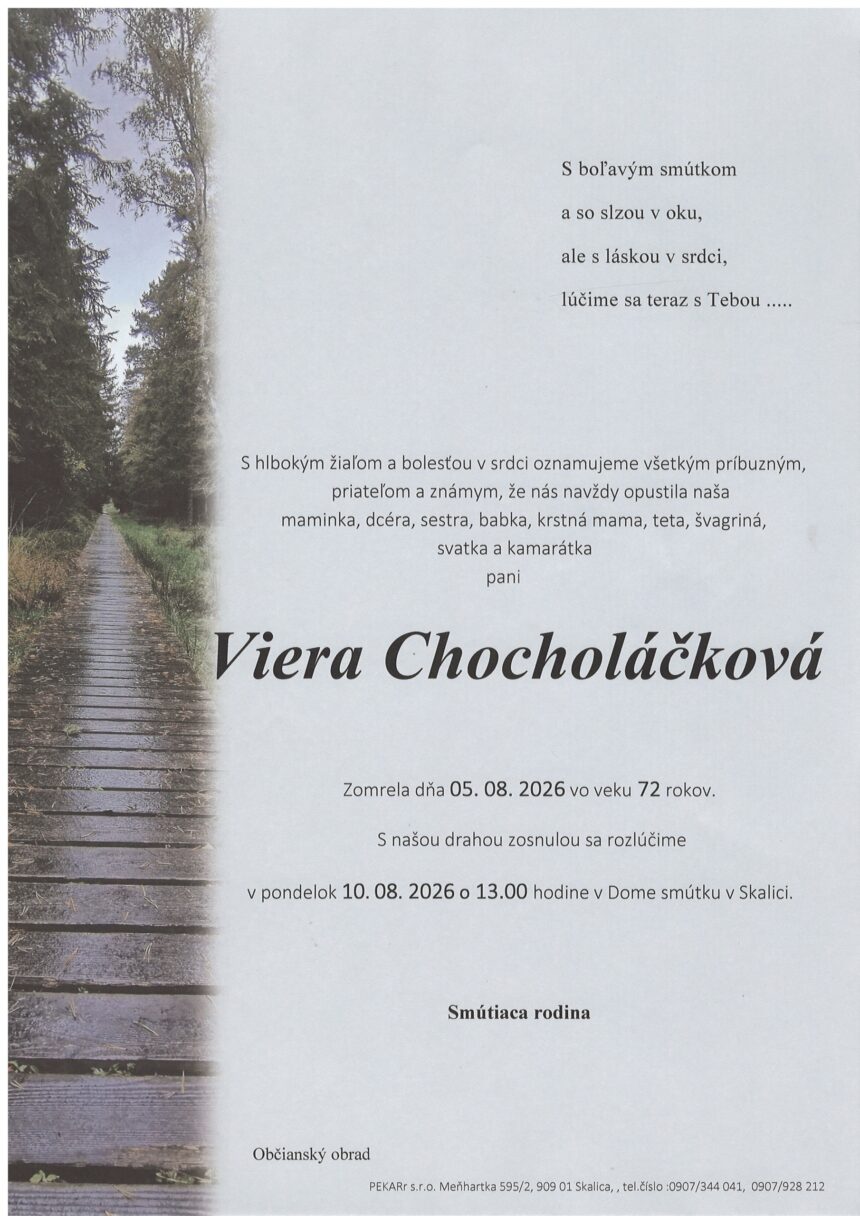 Smútočné oznámenie o úmrtí Viery Chocholáčkovej zo Skalice.