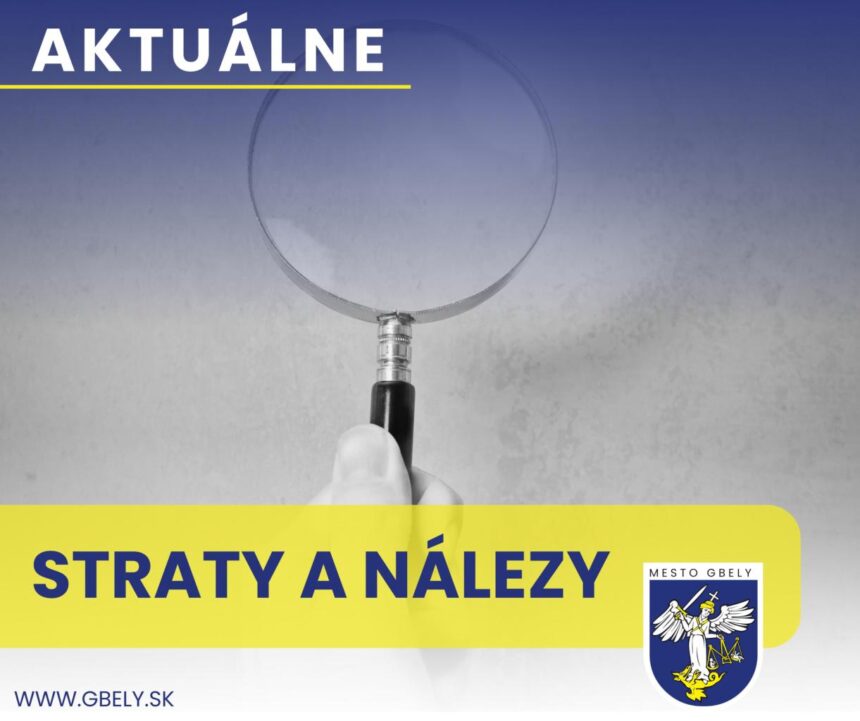 Ilustračný obrázok k oznamu mesta Gbely o stratách a nálezoch.