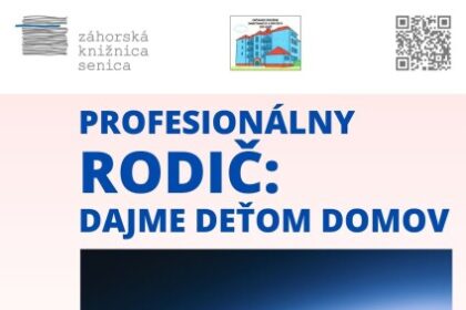Plagát k besede o profesionálnom rodičovstve v Záhorskej knižnici v Senici.