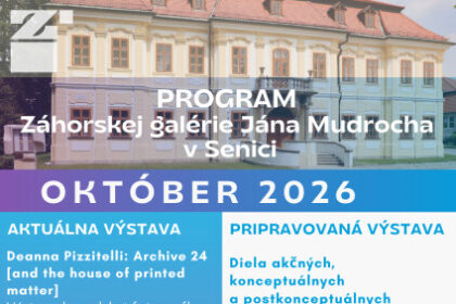 Plagát programu Záhorskej galérie Jána Mudrocha v Senici na október 2026.