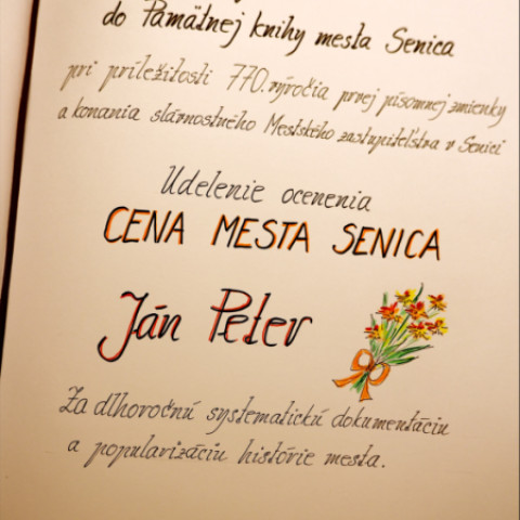 Slávnostné udelenie čestného občianstva mesta Senica in memoriam s pamätným listom a zápisom do pamätnej knihy.