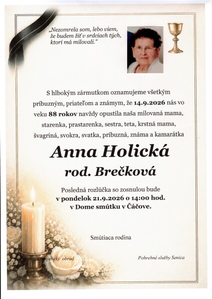 Smútočné oznámenie Anny Holickej zo Senice-Čáčova.