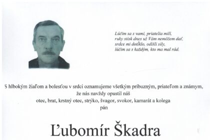 Smútočné oznámenie za Ľubomíra Škadru zo Skalice.