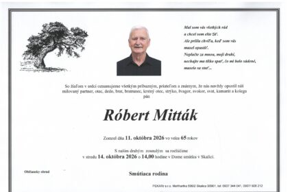 Parte Róberta Mittáka zo Skalice s informáciou o poslednej rozlúčke