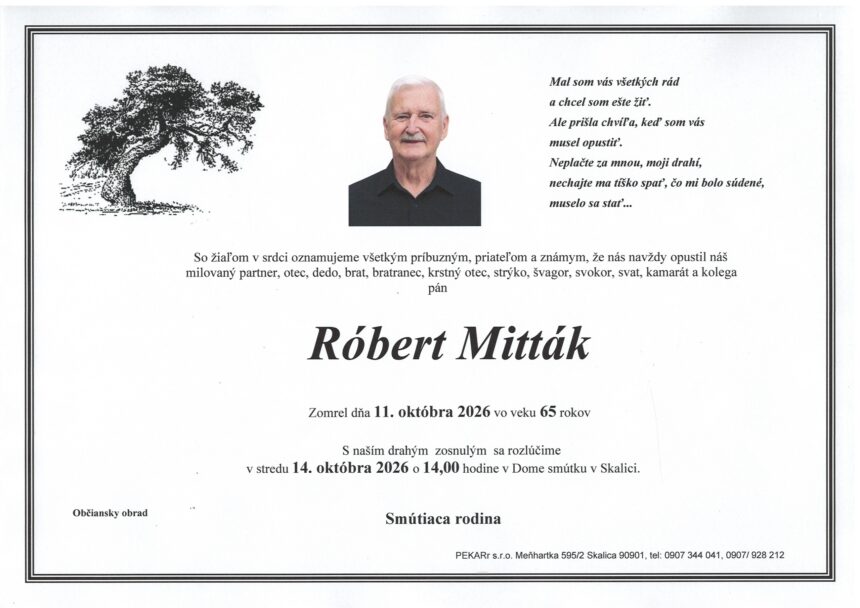 Parte Róberta Mittáka zo Skalice s informáciou o poslednej rozlúčke