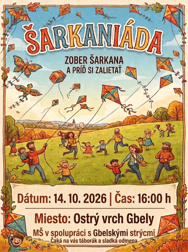 Plagát k šarkaniáde na Ostrom vrchu v Gbeloch s informáciami o termíne a programe.
