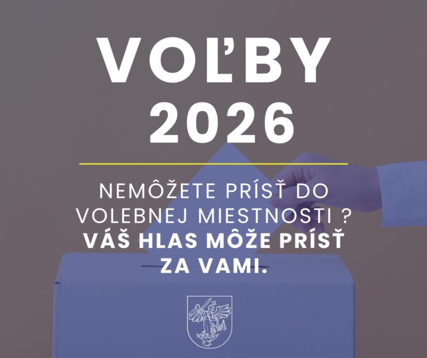 Plagát o možnosti požiadať o prenosnú volebnú urnu vo voľbách 2026.