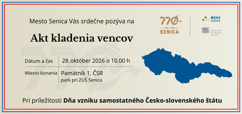 Pozvánka mesta Senica na akt kladenia vencov pri Pamätníku 1. ČSR.