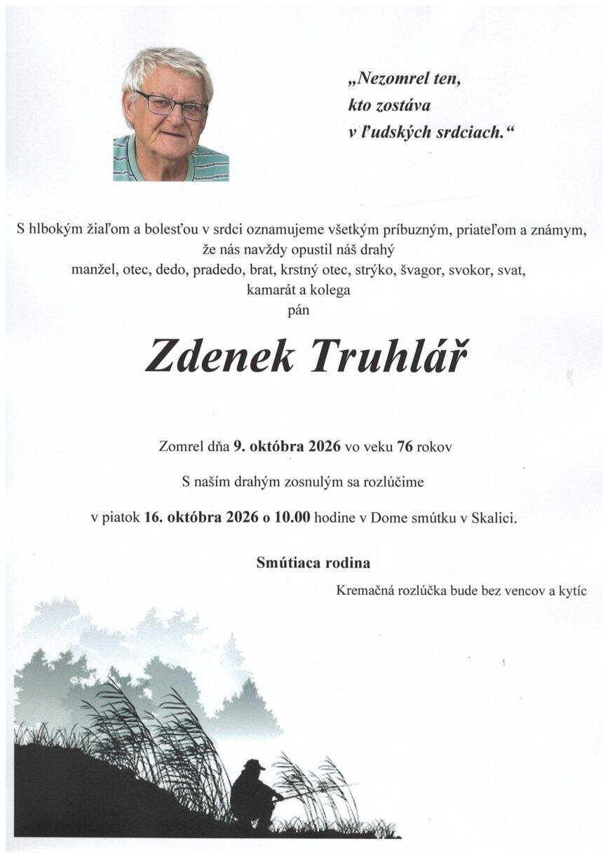 Smútočné parte Zdenka Truhlára zo Skalice.